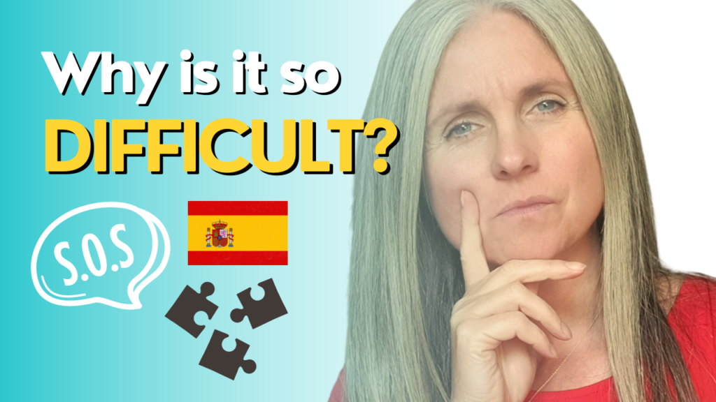 why learning spanish is difficult